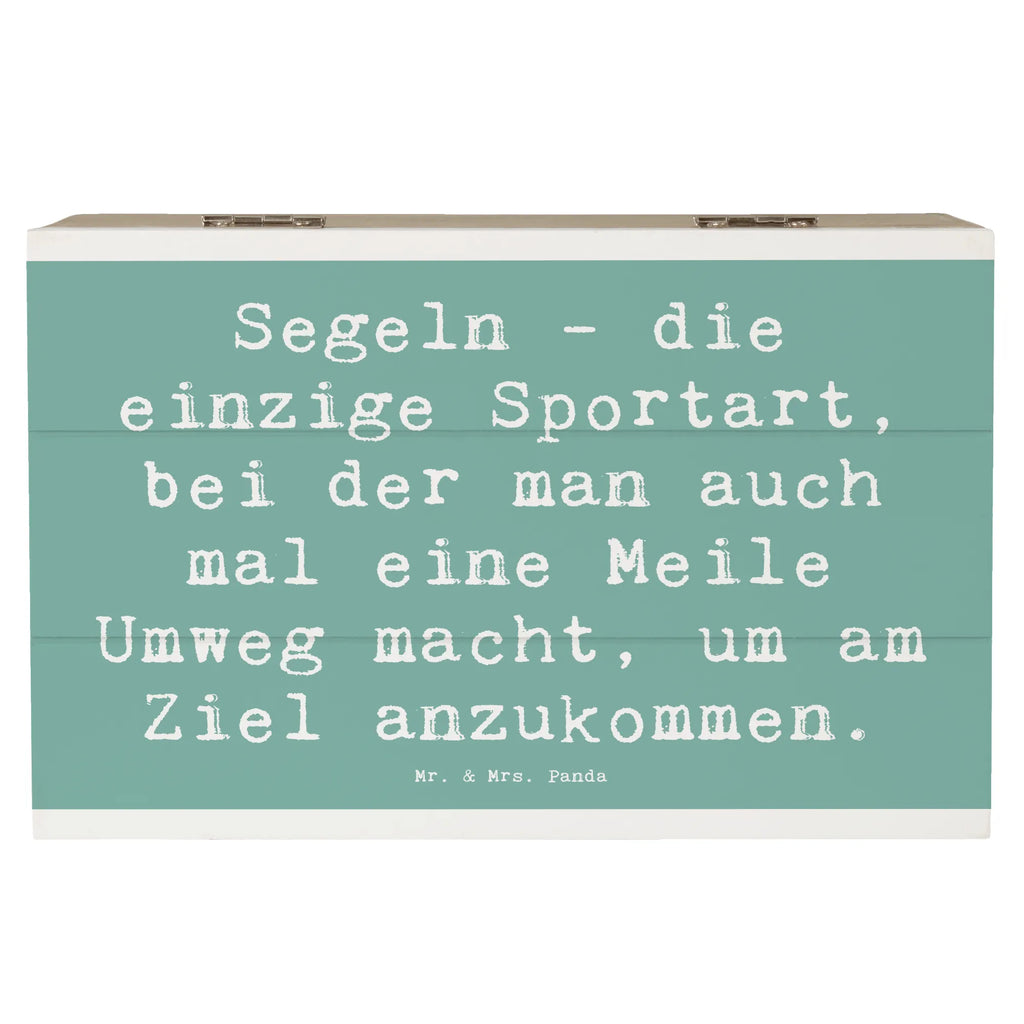 Holzkiste Spruch Segeln Umweg Holzkiste, Kiste, Schatzkiste, Truhe, Schatulle, XXL, Erinnerungsbox, Erinnerungskiste, Dekokiste, Aufbewahrungsbox, Geschenkbox, Geschenkdose, Geschenk, Sport, Sportart, Hobby, Schenken, Danke, Dankeschön, Auszeichnung, Gewinn, Sportler