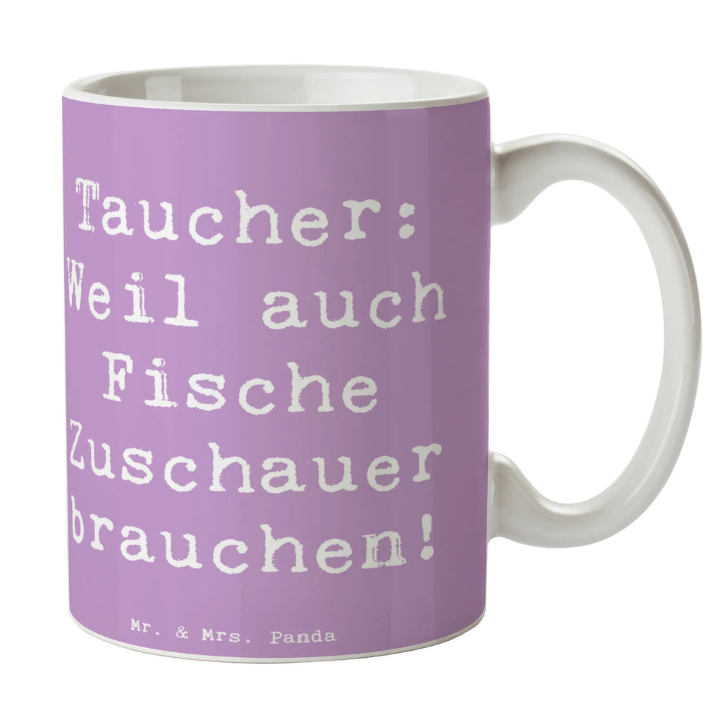 Tasse Spruch Tauchen Zuschauer Tasse, Kaffeetasse, Teetasse, Becher, Kaffeebecher, Teebecher, Keramiktasse, Porzellantasse, Büro Tasse, Geschenk Tasse, Tasse Sprüche, Tasse Motive, Kaffeetassen, Tasse bedrucken, Designer Tasse, Cappuccino Tassen, Schöne Teetassen, Geschenk, Sport, Sportart, Hobby, Schenken, Danke, Dankeschön, Auszeichnung, Gewinn, Sportler