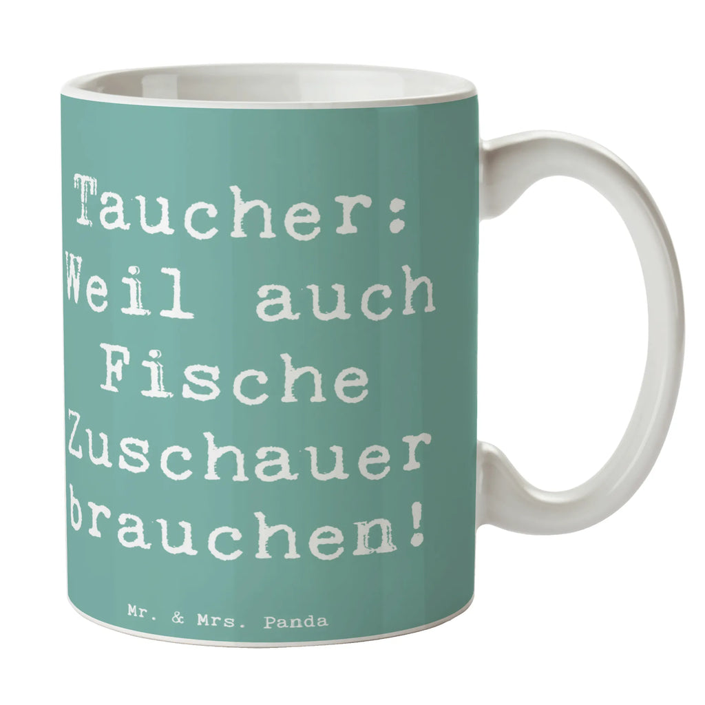 Tasse Spruch Tauchen Zuschauer Tasse, Kaffeetasse, Teetasse, Becher, Kaffeebecher, Teebecher, Keramiktasse, Porzellantasse, Büro Tasse, Geschenk Tasse, Tasse Sprüche, Tasse Motive, Kaffeetassen, Tasse bedrucken, Designer Tasse, Cappuccino Tassen, Schöne Teetassen, Geschenk, Sport, Sportart, Hobby, Schenken, Danke, Dankeschön, Auszeichnung, Gewinn, Sportler