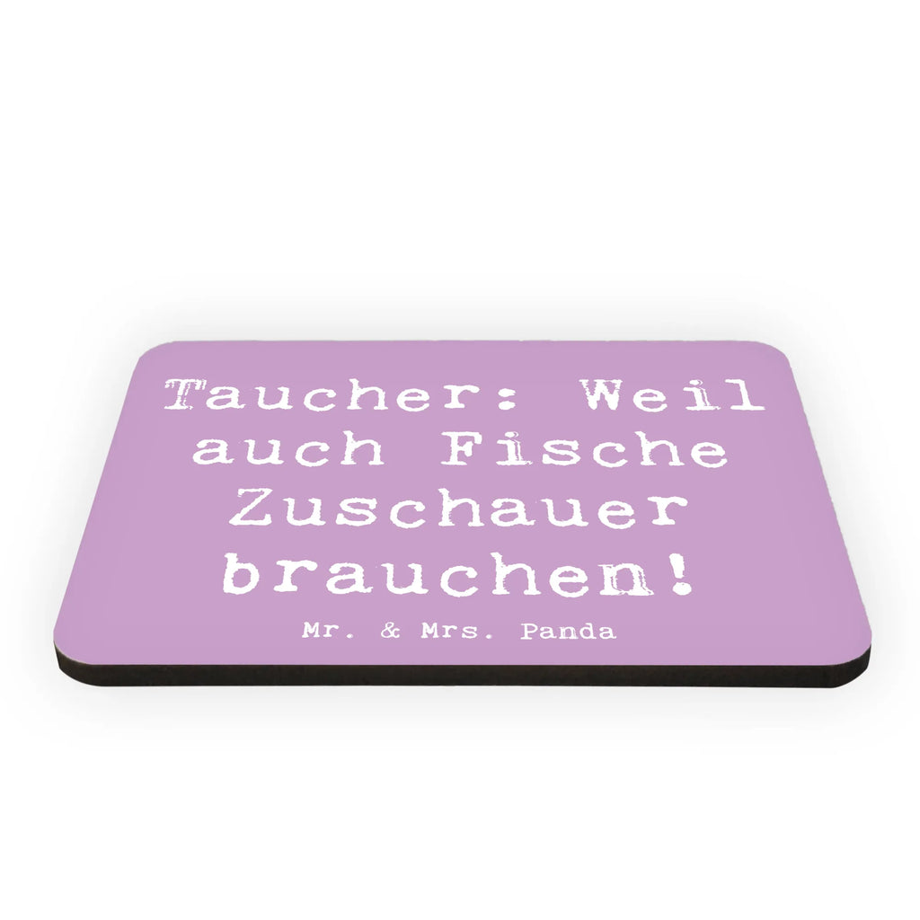 Magnet Spruch Tauchen Zuschauer Kühlschrankmagnet, Pinnwandmagnet, Souvenir Magnet, Motivmagnete, Dekomagnet, Whiteboard Magnet, Notiz Magnet, Kühlschrank Dekoration, Geschenk, Sport, Sportart, Hobby, Schenken, Danke, Dankeschön, Auszeichnung, Gewinn, Sportler