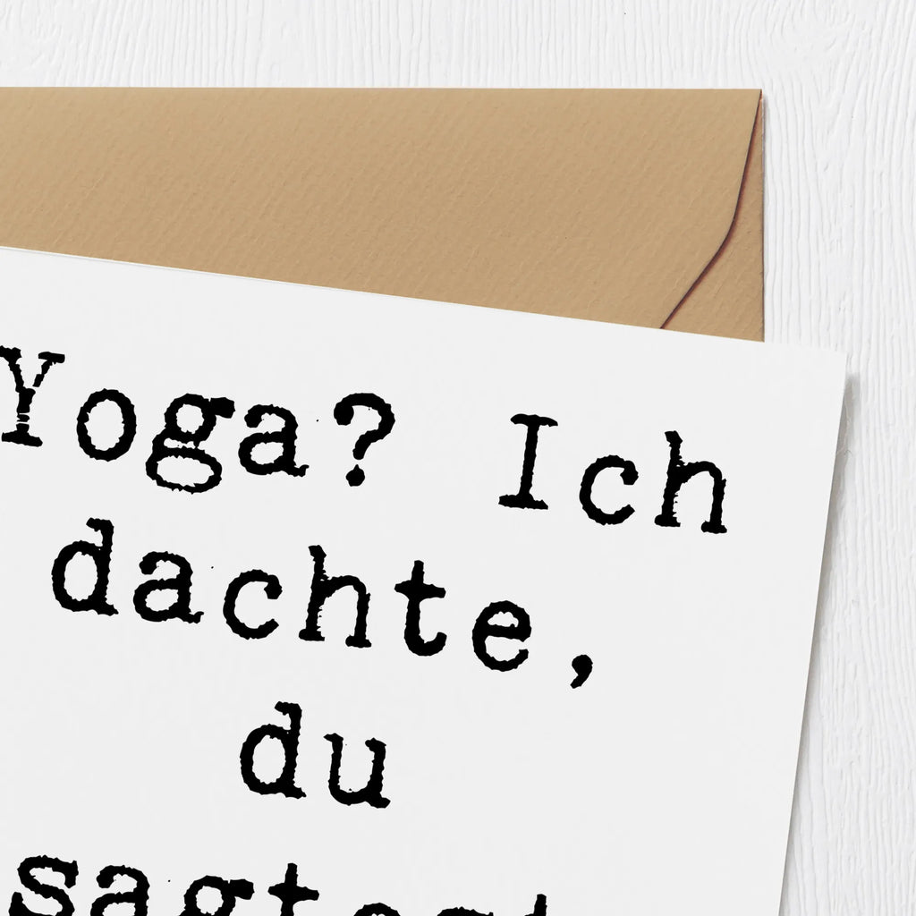 Deluxe Karte Spruch Yoga Humor Karte, Grußkarte, Klappkarte, Einladungskarte, Glückwunschkarte, Hochzeitskarte, Geburtstagskarte, Hochwertige Grußkarte, Hochwertige Klappkarte, Geschenk, Sport, Sportart, Hobby, Schenken, Danke, Dankeschön, Auszeichnung, Gewinn, Sportler