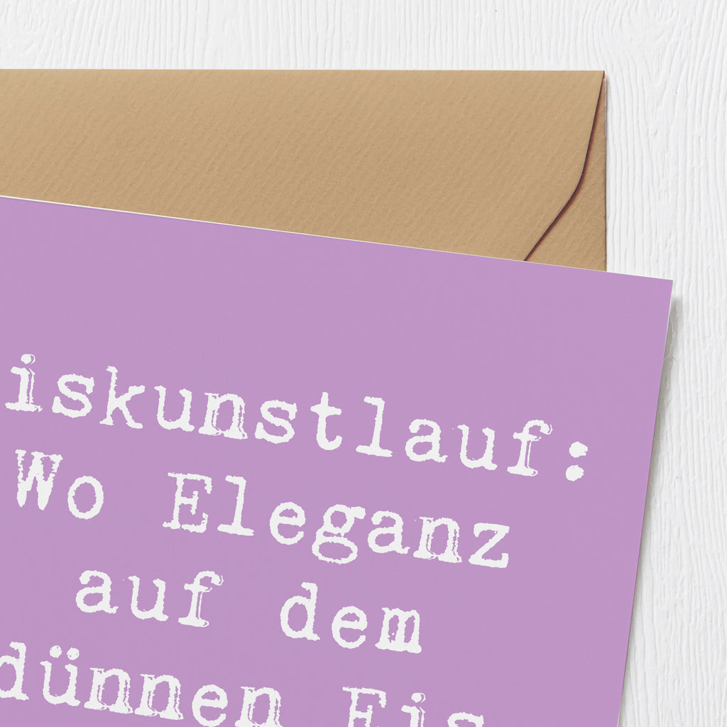 Deluxe Karte Spruch Eiskunstlauf: Wo Eleganz auf dem dünnen Eis schwebt. Karte, Grußkarte, Klappkarte, Einladungskarte, Glückwunschkarte, Hochzeitskarte, Geburtstagskarte, Hochwertige Grußkarte, Hochwertige Klappkarte, Geschenk, Sport, Sportart, Hobby, Schenken, Danke, Dankeschön, Auszeichnung, Gewinn, Sportler