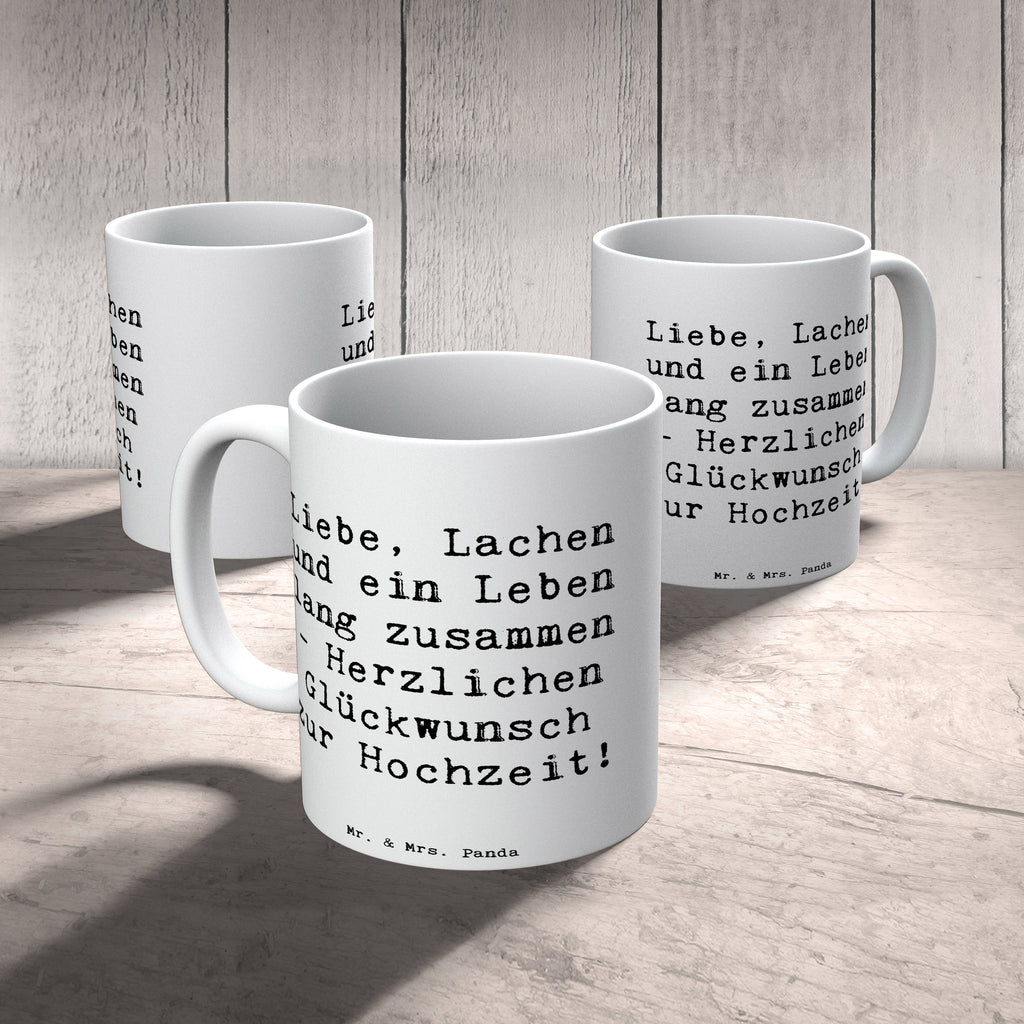 Tasse Spruch Hochzeit Liebe Lachen Tasse, Kaffeetasse, Teetasse, Becher, Kaffeebecher, Teebecher, Keramiktasse, Porzellantasse, Büro Tasse, Geschenk Tasse, Tasse Sprüche, Tasse Motive, Kaffeetassen, Tasse bedrucken, Designer Tasse, Cappuccino Tassen, Schöne Teetassen, Hochzeit, Hochzeitsgeschenk, Ehe, Hochzeitsfeier, Trauung, Trauungsgeschenk, Hochzeitskarte, Verlobungsfeier, Verlobungsgeschenk, Hochzeitsgeschenkideen, Hochzeitsgeschenke für Brautpaar