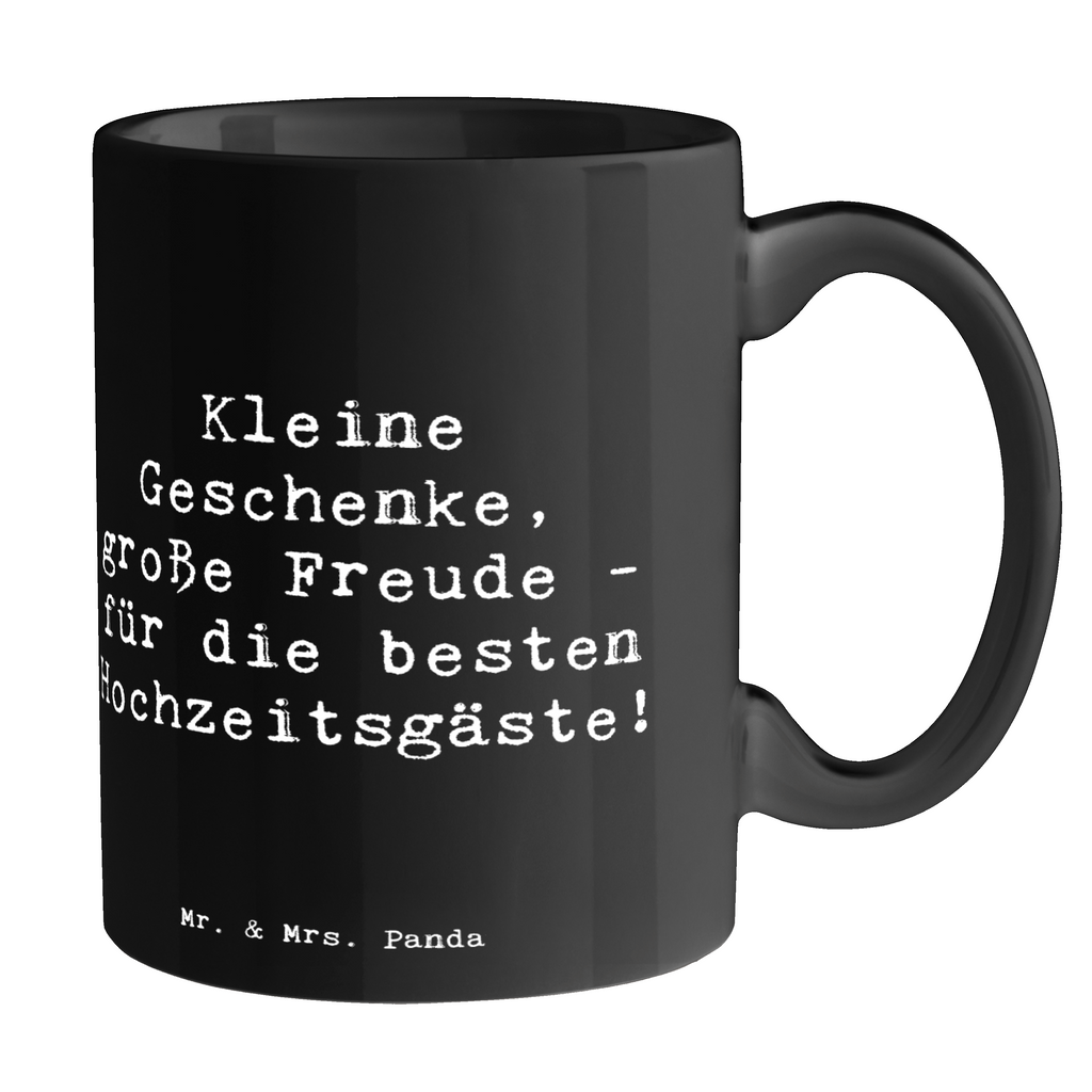 Tasse Spruch Gastgeschenke Freude Tasse, Kaffeetasse, Teetasse, Becher, Kaffeebecher, Teebecher, Keramiktasse, Porzellantasse, Büro Tasse, Geschenk Tasse, Tasse Sprüche, Tasse Motive, Kaffeetassen, Tasse bedrucken, Designer Tasse, Cappuccino Tassen, Schöne Teetassen, Hochzeit, Hochzeitsgeschenk, Ehe, Hochzeitsfeier, Trauung, Trauungsgeschenk, Hochzeitskarte, Verlobungsfeier, Verlobungsgeschenk, Hochzeitsgeschenkideen, Hochzeitsgeschenke für Brautpaar