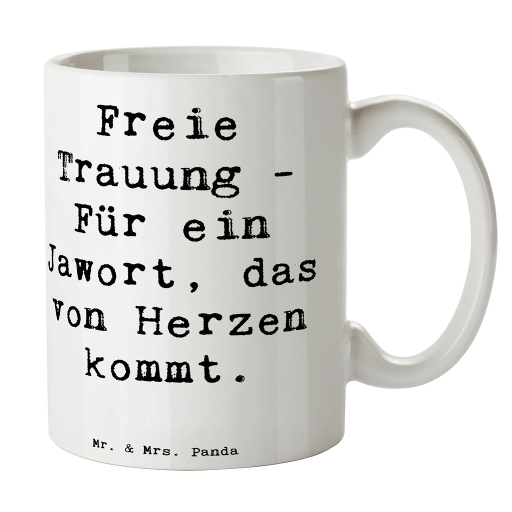 Tasse Spruch Freie Trauung Jawort Tasse, Kaffeetasse, Teetasse, Becher, Kaffeebecher, Teebecher, Keramiktasse, Porzellantasse, Büro Tasse, Geschenk Tasse, Tasse Sprüche, Tasse Motive, Kaffeetassen, Tasse bedrucken, Designer Tasse, Cappuccino Tassen, Schöne Teetassen, Hochzeit, Hochzeitsgeschenk, Ehe, Hochzeitsfeier, Trauung, Trauungsgeschenk, Hochzeitskarte, Verlobungsfeier, Verlobungsgeschenk, Hochzeitsgeschenkideen, Hochzeitsgeschenke für Brautpaar