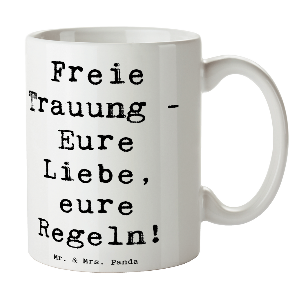 Tasse Spruch Freie Trauung Liebe Regeln Tasse, Kaffeetasse, Teetasse, Becher, Kaffeebecher, Teebecher, Keramiktasse, Porzellantasse, Büro Tasse, Geschenk Tasse, Tasse Sprüche, Tasse Motive, Kaffeetassen, Tasse bedrucken, Designer Tasse, Cappuccino Tassen, Schöne Teetassen, Hochzeit, Hochzeitsgeschenk, Ehe, Hochzeitsfeier, Trauung, Trauungsgeschenk, Hochzeitskarte, Verlobungsfeier, Verlobungsgeschenk, Hochzeitsgeschenkideen, Hochzeitsgeschenke für Brautpaar