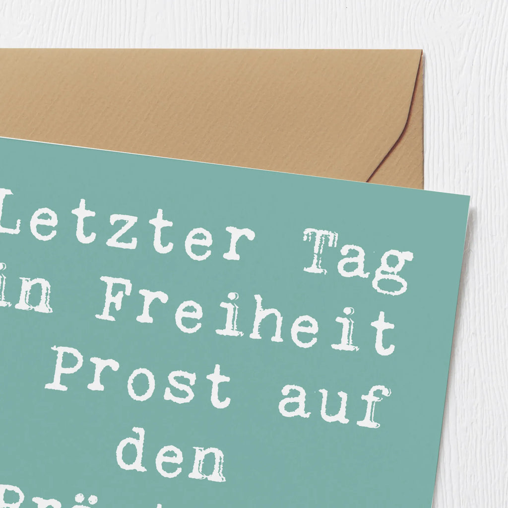 Deluxe Karte Spruch Junggesellenabschied Feier Karte, Grußkarte, Klappkarte, Einladungskarte, Glückwunschkarte, Hochzeitskarte, Geburtstagskarte, Hochwertige Grußkarte, Hochwertige Klappkarte, Hochzeit, Hochzeitsgeschenk, Ehe, Hochzeitsfeier, Trauung, Trauungsgeschenk, Verlobungsfeier, Verlobungsgeschenk, Hochzeitsgeschenkideen, Hochzeitsgeschenke für Brautpaar