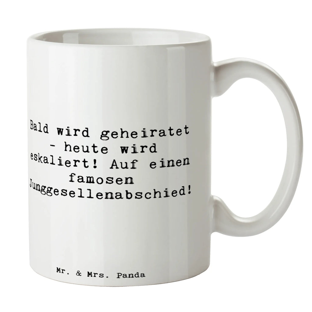 Tasse Spruch Junggesellenabschied Eskalation Tasse, Kaffeetasse, Teetasse, Becher, Kaffeebecher, Teebecher, Keramiktasse, Porzellantasse, Büro Tasse, Geschenk Tasse, Tasse Sprüche, Tasse Motive, Kaffeetassen, Tasse bedrucken, Designer Tasse, Cappuccino Tassen, Schöne Teetassen, Hochzeit, Hochzeitsgeschenk, Ehe, Hochzeitsfeier, Trauung, Trauungsgeschenk, Hochzeitskarte, Verlobungsfeier, Verlobungsgeschenk, Hochzeitsgeschenkideen, Hochzeitsgeschenke für Brautpaar