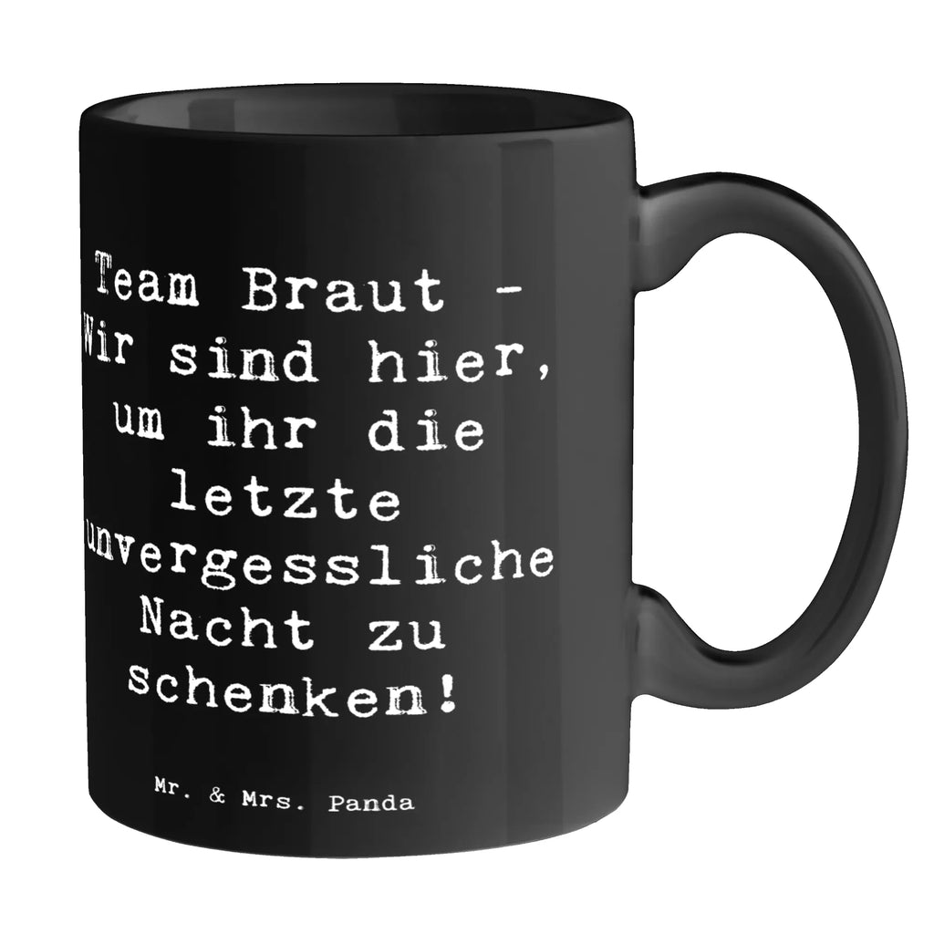 Tasse Spruch Junggesellinnenabschied Team Braut Tasse, Kaffeetasse, Teetasse, Becher, Kaffeebecher, Teebecher, Keramiktasse, Porzellantasse, Büro Tasse, Geschenk Tasse, Tasse Sprüche, Tasse Motive, Kaffeetassen, Tasse bedrucken, Designer Tasse, Cappuccino Tassen, Schöne Teetassen, Hochzeit, Hochzeitsgeschenk, Ehe, Hochzeitsfeier, Trauung, Trauungsgeschenk, Hochzeitskarte, Verlobungsfeier, Verlobungsgeschenk, Hochzeitsgeschenkideen, Hochzeitsgeschenke für Brautpaar