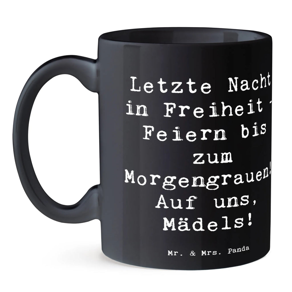 Tasse Spruch Junggesellinnenabschied Feiern Tasse, Kaffeetasse, Teetasse, Becher, Kaffeebecher, Teebecher, Keramiktasse, Porzellantasse, Büro Tasse, Geschenk Tasse, Tasse Sprüche, Tasse Motive, Kaffeetassen, Tasse bedrucken, Designer Tasse, Cappuccino Tassen, Schöne Teetassen, Hochzeit, Hochzeitsgeschenk, Ehe, Hochzeitsfeier, Trauung, Trauungsgeschenk, Hochzeitskarte, Verlobungsfeier, Verlobungsgeschenk, Hochzeitsgeschenkideen, Hochzeitsgeschenke für Brautpaar