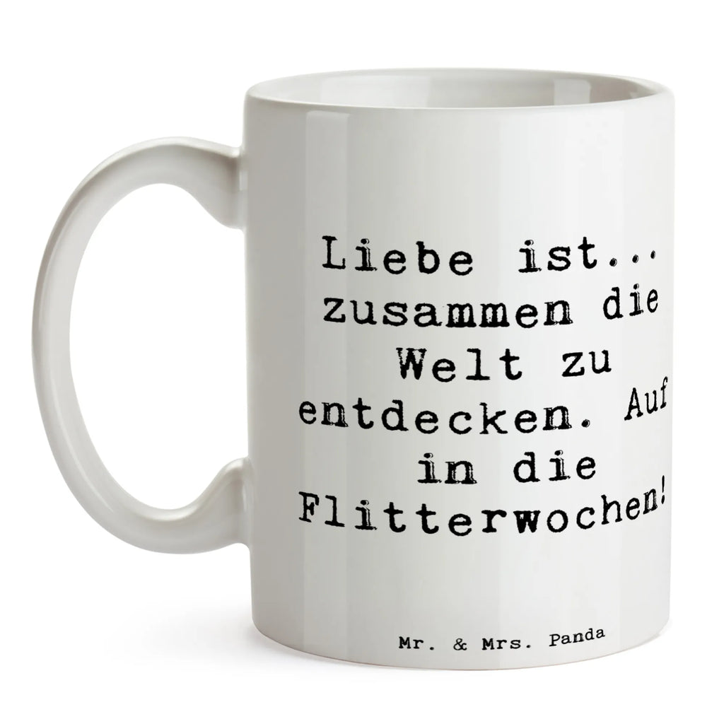 Tasse Spruch Liebe Flitterwochen Tasse, Kaffeetasse, Teetasse, Becher, Kaffeebecher, Teebecher, Keramiktasse, Porzellantasse, Büro Tasse, Geschenk Tasse, Tasse Sprüche, Tasse Motive, Kaffeetassen, Tasse bedrucken, Designer Tasse, Cappuccino Tassen, Schöne Teetassen, Hochzeit, Hochzeitsgeschenk, Ehe, Hochzeitsfeier, Trauung, Trauungsgeschenk, Hochzeitskarte, Verlobungsfeier, Verlobungsgeschenk, Hochzeitsgeschenkideen, Hochzeitsgeschenke für Brautpaar