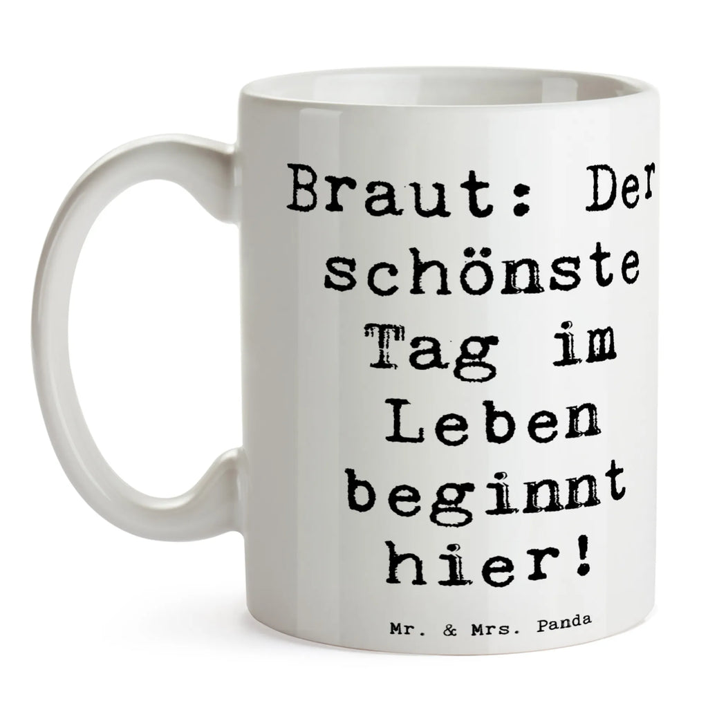 Tasse Spruch Braut Tag Tasse, Kaffeetasse, Teetasse, Becher, Kaffeebecher, Teebecher, Keramiktasse, Porzellantasse, Büro Tasse, Geschenk Tasse, Tasse Sprüche, Tasse Motive, Kaffeetassen, Tasse bedrucken, Designer Tasse, Cappuccino Tassen, Schöne Teetassen, Hochzeit, Hochzeitsgeschenk, Ehe, Hochzeitsfeier, Trauung, Trauungsgeschenk, Hochzeitskarte, Verlobungsfeier, Verlobungsgeschenk, Hochzeitsgeschenkideen, Hochzeitsgeschenke für Brautpaar