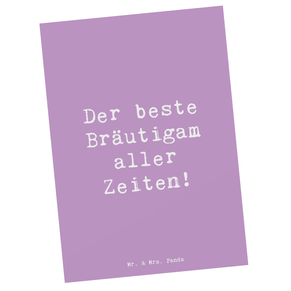 Postkarte Der beste Bräutigam aller Zeiten! Postkarte, Karte, Geschenkkarte, Grußkarte, Einladung, Ansichtskarte, Geburtstagskarte, Einladungskarte, Dankeskarte, Ansichtskarten, Einladung Geburtstag, Einladungskarten Geburtstag, Hochzeit, Hochzeitsgeschenk, Ehe, Hochzeitsfeier, Trauung, Trauungsgeschenk, Hochzeitskarte, Verlobungsfeier, Verlobungsgeschenk, Hochzeitsgeschenkideen, Hochzeitsgeschenke für Brautpaar