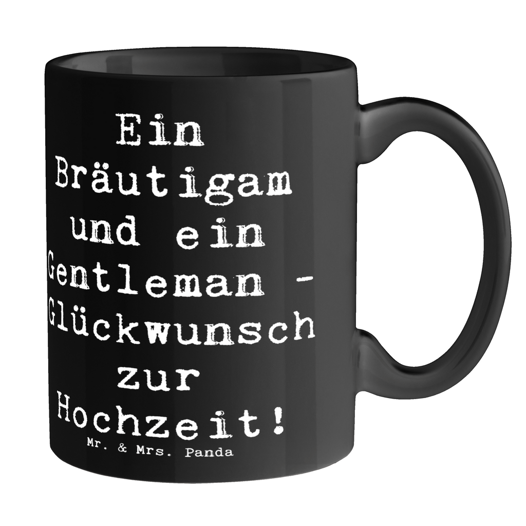 Tasse Spruch Bräutigam Gentleman Tasse, Kaffeetasse, Teetasse, Becher, Kaffeebecher, Teebecher, Keramiktasse, Porzellantasse, Büro Tasse, Geschenk Tasse, Tasse Sprüche, Tasse Motive, Kaffeetassen, Tasse bedrucken, Designer Tasse, Cappuccino Tassen, Schöne Teetassen, Hochzeit, Hochzeitsgeschenk, Ehe, Hochzeitsfeier, Trauung, Trauungsgeschenk, Hochzeitskarte, Verlobungsfeier, Verlobungsgeschenk, Hochzeitsgeschenkideen, Hochzeitsgeschenke für Brautpaar