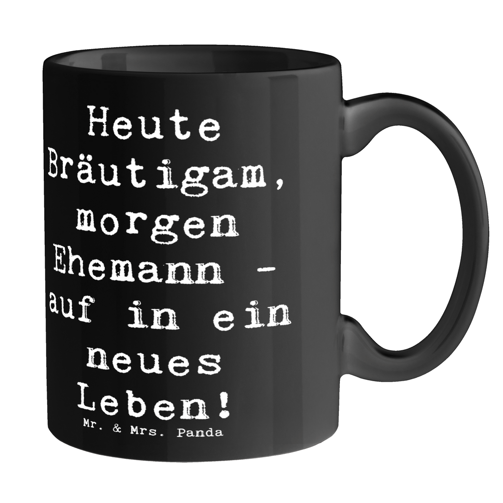 Tasse Spruch Bräutigam Heute Tasse, Kaffeetasse, Teetasse, Becher, Kaffeebecher, Teebecher, Keramiktasse, Porzellantasse, Büro Tasse, Geschenk Tasse, Tasse Sprüche, Tasse Motive, Kaffeetassen, Tasse bedrucken, Designer Tasse, Cappuccino Tassen, Schöne Teetassen, Hochzeit, Hochzeitsgeschenk, Ehe, Hochzeitsfeier, Trauung, Trauungsgeschenk, Hochzeitskarte, Verlobungsfeier, Verlobungsgeschenk, Hochzeitsgeschenkideen, Hochzeitsgeschenke für Brautpaar