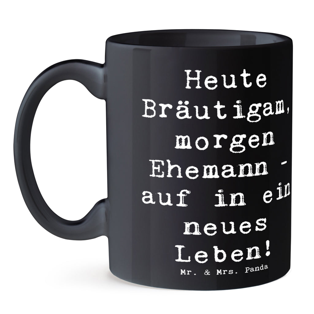 Tasse Spruch Bräutigam Heute Tasse, Kaffeetasse, Teetasse, Becher, Kaffeebecher, Teebecher, Keramiktasse, Porzellantasse, Büro Tasse, Geschenk Tasse, Tasse Sprüche, Tasse Motive, Kaffeetassen, Tasse bedrucken, Designer Tasse, Cappuccino Tassen, Schöne Teetassen, Hochzeit, Hochzeitsgeschenk, Ehe, Hochzeitsfeier, Trauung, Trauungsgeschenk, Hochzeitskarte, Verlobungsfeier, Verlobungsgeschenk, Hochzeitsgeschenkideen, Hochzeitsgeschenke für Brautpaar