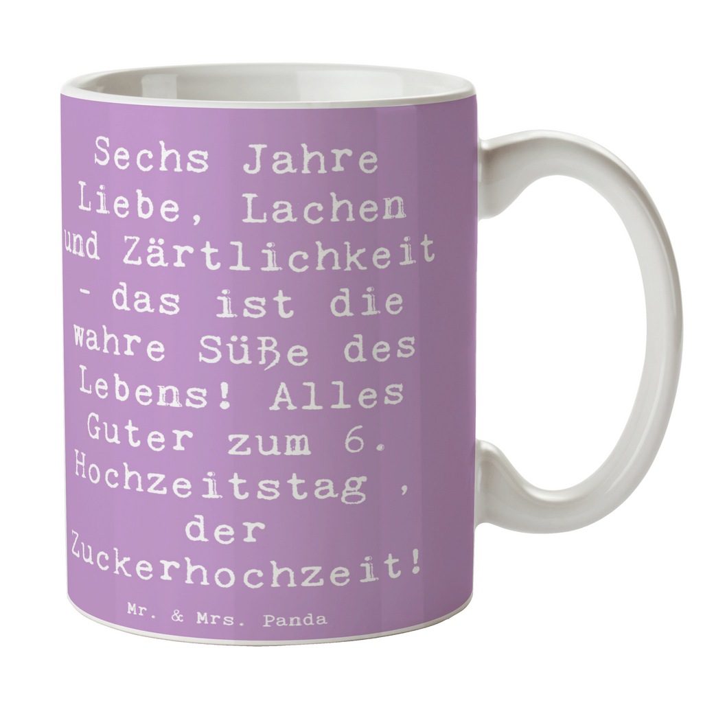 Tasse Spruch 6. Hochzeitstag Zuckerhochzeit Tasse, Kaffeetasse, Teetasse, Becher, Kaffeebecher, Teebecher, Keramiktasse, Porzellantasse, Büro Tasse, Geschenk Tasse, Tasse Sprüche, Tasse Motive, Kaffeetassen, Tasse bedrucken, Designer Tasse, Cappuccino Tassen, Schöne Teetassen, Hochzeit, Hochzeitsgeschenk, Ehe, Hochzeitsfeier, Trauung, Trauungsgeschenk, Hochzeitskarte, Verlobungsfeier, Verlobungsgeschenk, Hochzeitsgeschenkideen, Hochzeitsgeschenke für Brautpaar