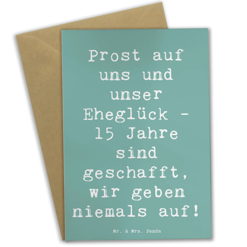 Grußkarte Prost auf uns und unser Eheglück - 15 Jahre sind geschafft, wir geben niemals auf! Grußkarte, Klappkarte, Einladungskarte, Glückwunschkarte, Hochzeitskarte, Geburtstagskarte, Karte, Ansichtskarten, Hochzeit, Hochzeitsgeschenk, Ehe, Hochzeitsfeier, Trauung, Trauungsgeschenk, Verlobungsfeier, Verlobungsgeschenk, Hochzeitsgeschenkideen, Hochzeitsgeschenke für Brautpaar