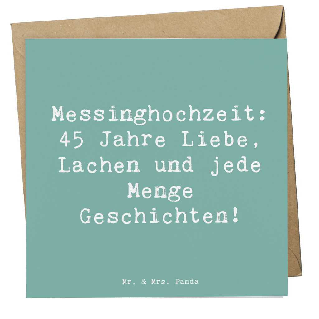 Deluxe Karte Spruch 45. Hochzeitstag Messinghochzeit Karte, Grußkarte, Klappkarte, Einladungskarte, Glückwunschkarte, Hochzeitskarte, Geburtstagskarte, Hochwertige Grußkarte, Hochwertige Klappkarte, Hochzeit, Hochzeitsgeschenk, Ehe, Hochzeitsfeier, Trauung, Trauungsgeschenk, Verlobungsfeier, Verlobungsgeschenk, Hochzeitsgeschenkideen, Hochzeitsgeschenke für Brautpaar