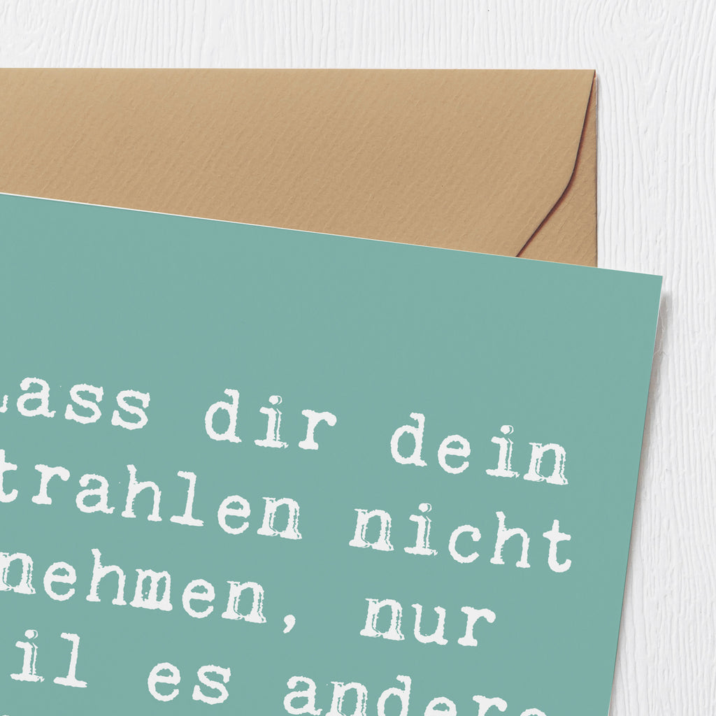 Deluxe Karte Spruch Selbstvertrauen Strahlen Karte, Grußkarte, Klappkarte, Einladungskarte, Glückwunschkarte, Hochzeitskarte, Geburtstagskarte, Hochwertige Grußkarte, Hochwertige Klappkarte