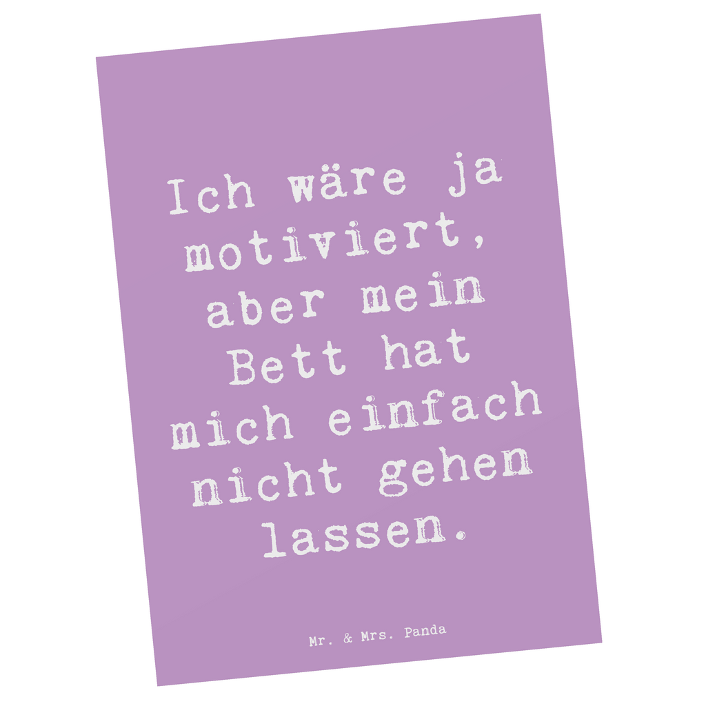 Postkarte Spruch Motivationsbett Postkarte, Karte, Geschenkkarte, Grußkarte, Einladung, Ansichtskarte, Geburtstagskarte, Einladungskarte, Dankeskarte, Ansichtskarten, Einladung Geburtstag, Einladungskarten Geburtstag