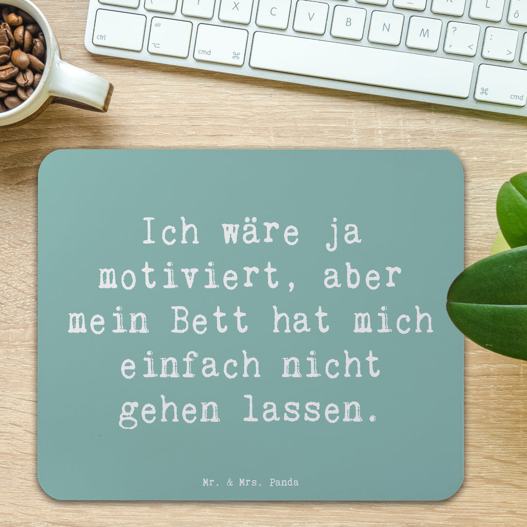 Mauspad Spruch Motivationsbett Mousepad, Computer zubehör, Büroausstattung, PC Zubehör, Arbeitszimmer, Mauspad, Einzigartiges Mauspad, Designer Mauspad, Mausunterlage, Mauspad Büro