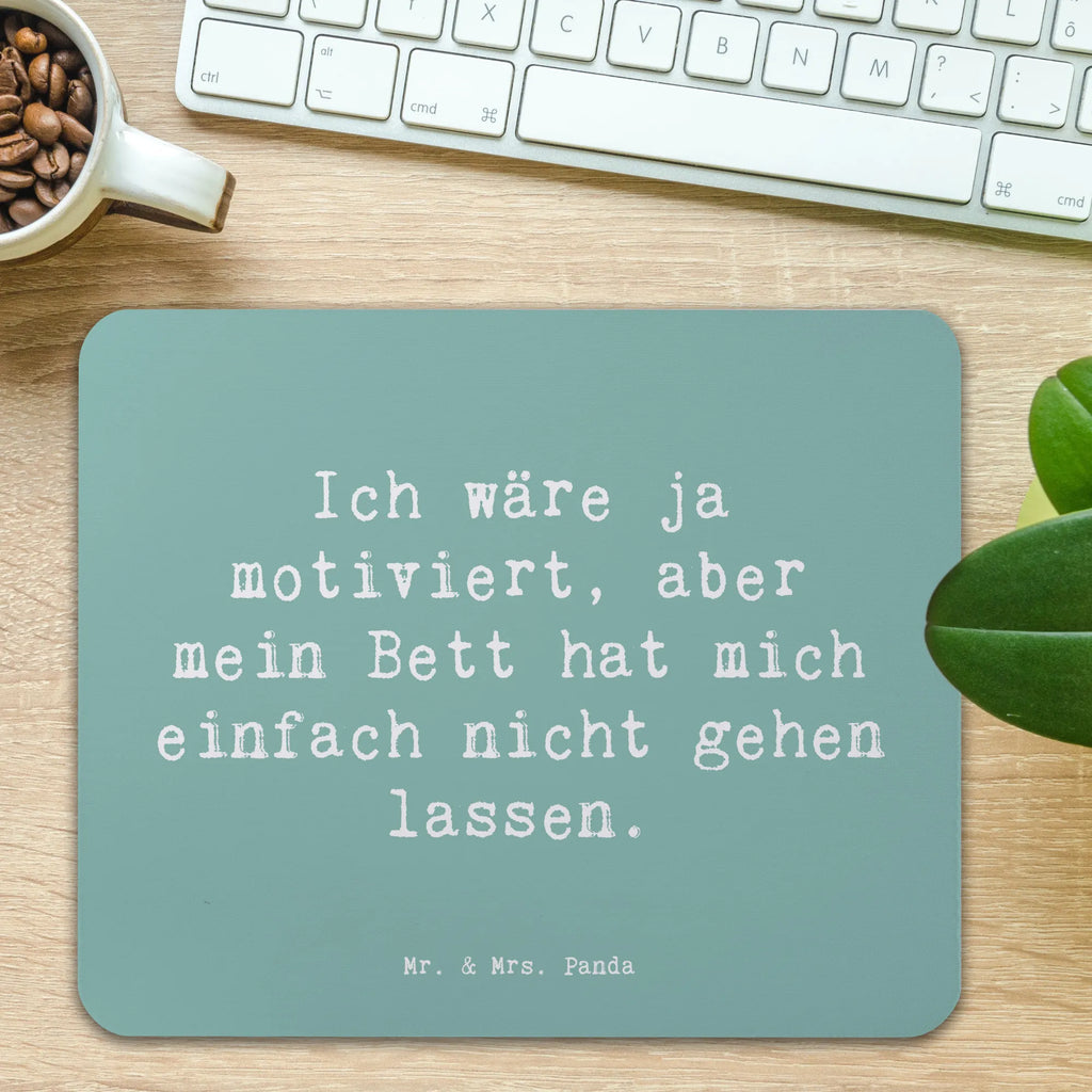 Mauspad Spruch Motivationsbett Mousepad, Computer zubehör, Büroausstattung, PC Zubehör, Arbeitszimmer, Mauspad, Einzigartiges Mauspad, Designer Mauspad, Mausunterlage, Mauspad Büro