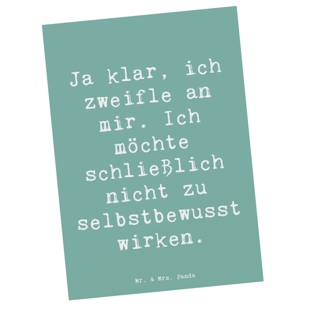 Postkarte Spruch Selbstzweifel Charm Postkarte, Karte, Geschenkkarte, Grußkarte, Einladung, Ansichtskarte, Geburtstagskarte, Einladungskarte, Dankeskarte, Ansichtskarten, Einladung Geburtstag, Einladungskarten Geburtstag