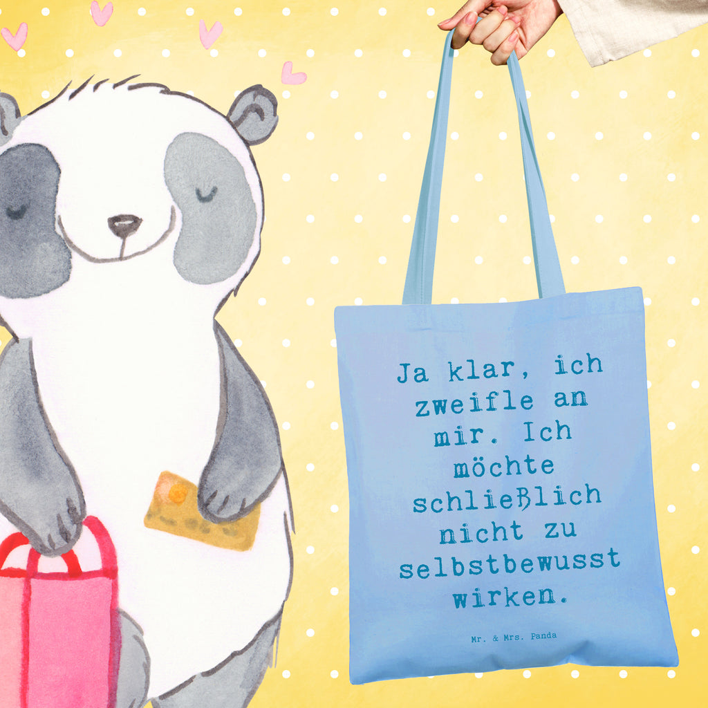 Tragetasche Spruch Selbstzweifel Charm Beuteltasche, Beutel, Einkaufstasche, Jutebeutel, Stoffbeutel, Tasche, Shopper, Umhängetasche, Strandtasche, Schultertasche, Stofftasche, Tragetasche, Badetasche, Jutetasche, Einkaufstüte, Laptoptasche