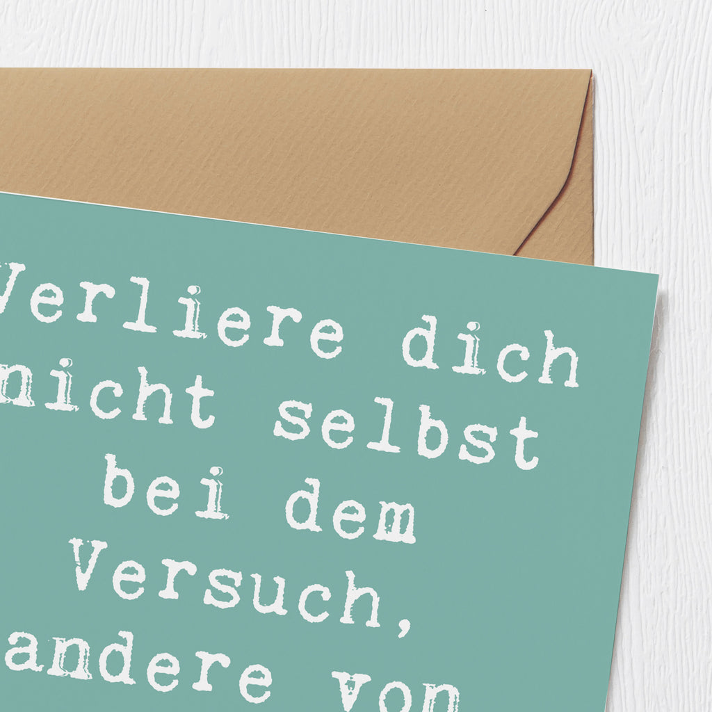 Deluxe Karte Spruch Selbstzweifel vermeiden Karte, Grußkarte, Klappkarte, Einladungskarte, Glückwunschkarte, Hochzeitskarte, Geburtstagskarte, Hochwertige Grußkarte, Hochwertige Klappkarte