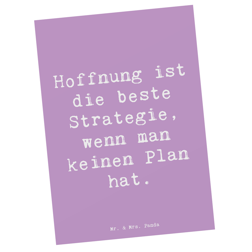 Postkarte Spruch Hoffnung Strategie Postkarte, Karte, Geschenkkarte, Grußkarte, Einladung, Ansichtskarte, Geburtstagskarte, Einladungskarte, Dankeskarte, Ansichtskarten, Einladung Geburtstag, Einladungskarten Geburtstag