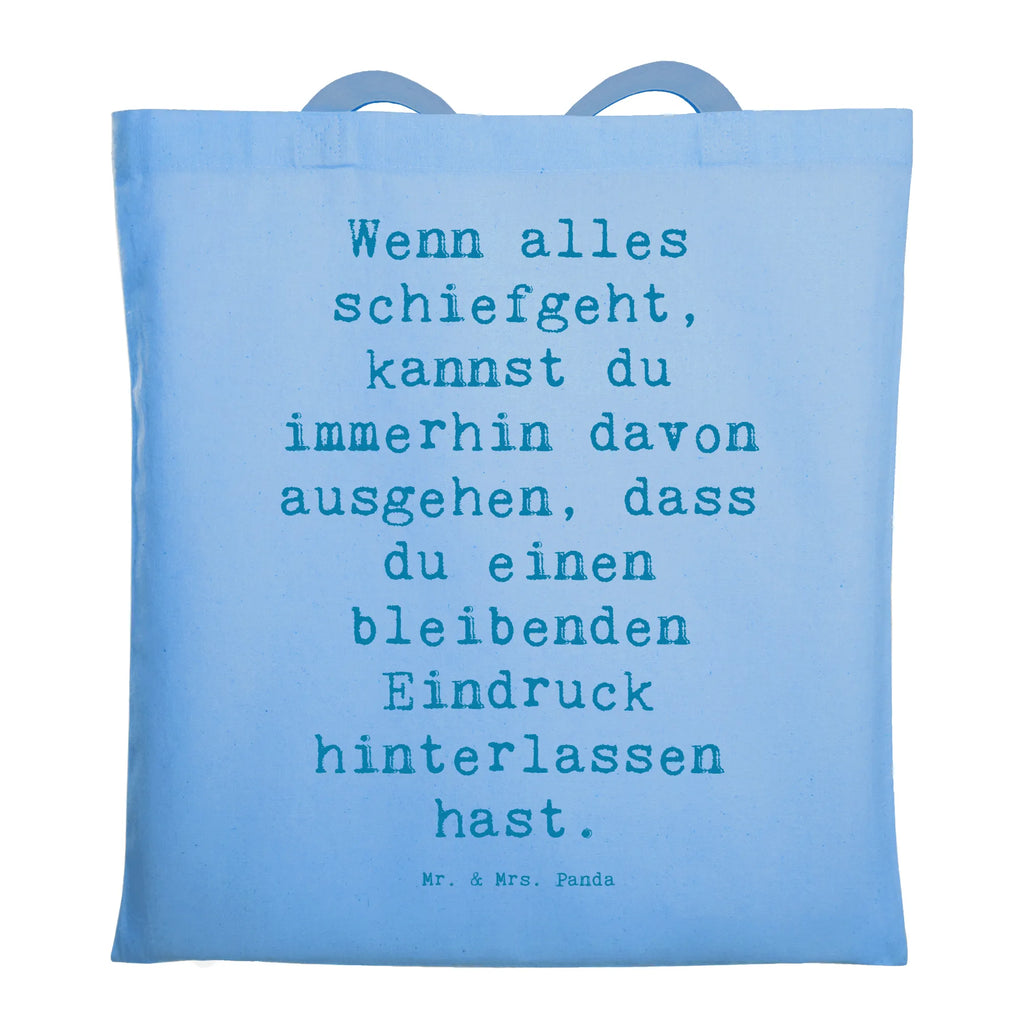 Tragetasche Spruch Trost und Eindruck Beuteltasche, Beutel, Einkaufstasche, Jutebeutel, Stoffbeutel, Tasche, Shopper, Umhängetasche, Strandtasche, Schultertasche, Stofftasche, Tragetasche, Badetasche, Jutetasche, Einkaufstüte, Laptoptasche