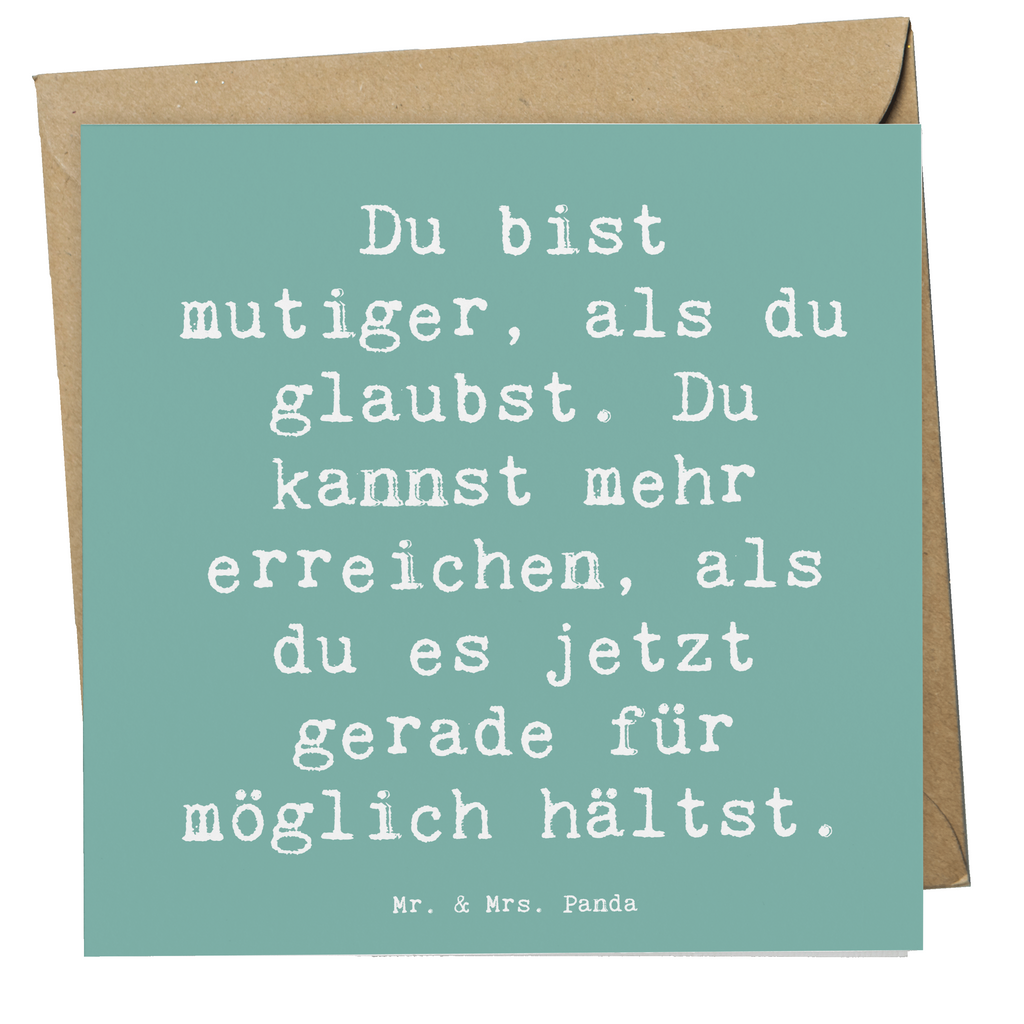 Deluxe Karte Spruch Mut und Tapferkeit Karte, Grußkarte, Klappkarte, Einladungskarte, Glückwunschkarte, Hochzeitskarte, Geburtstagskarte, Hochwertige Grußkarte, Hochwertige Klappkarte