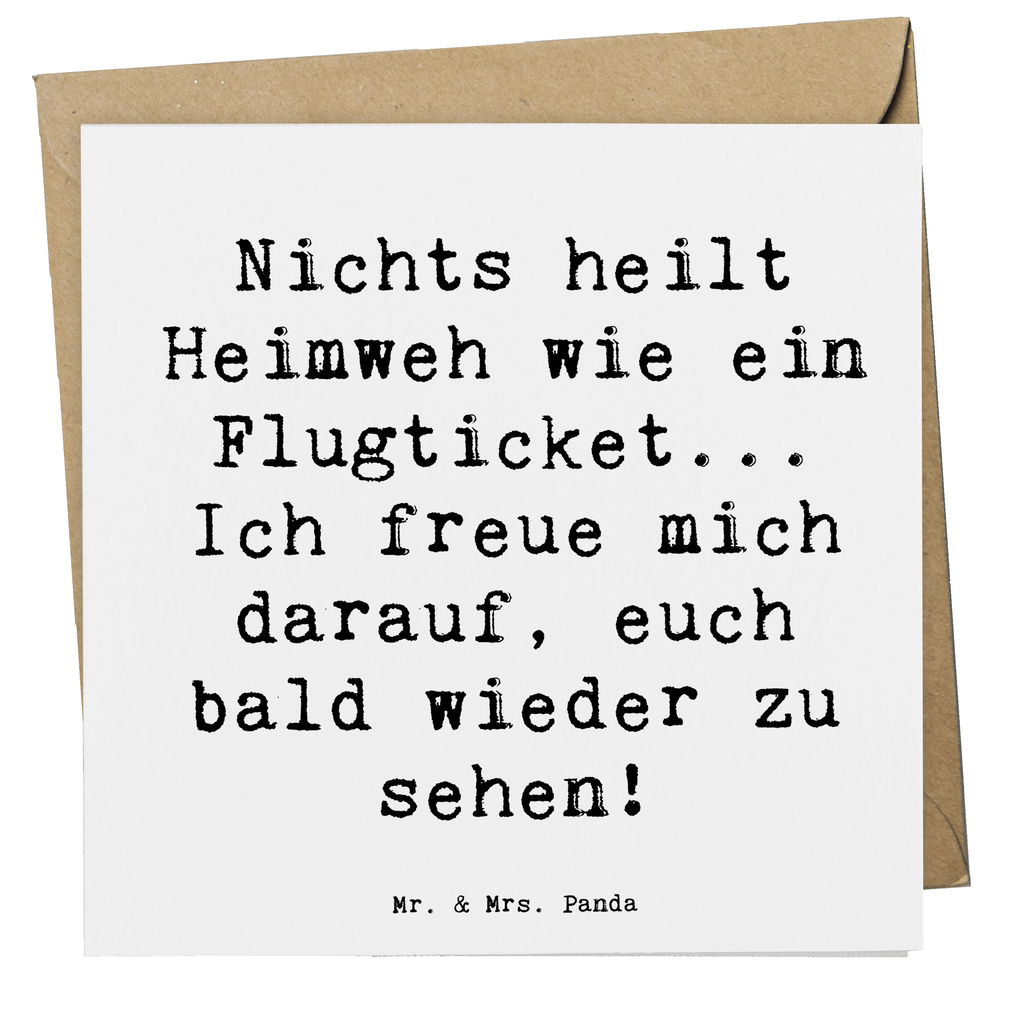 Deluxe Karte Spruch Heimweh Ticket Karte, Grußkarte, Klappkarte, Einladungskarte, Glückwunschkarte, Hochzeitskarte, Geburtstagskarte, Hochwertige Grußkarte, Hochwertige Klappkarte