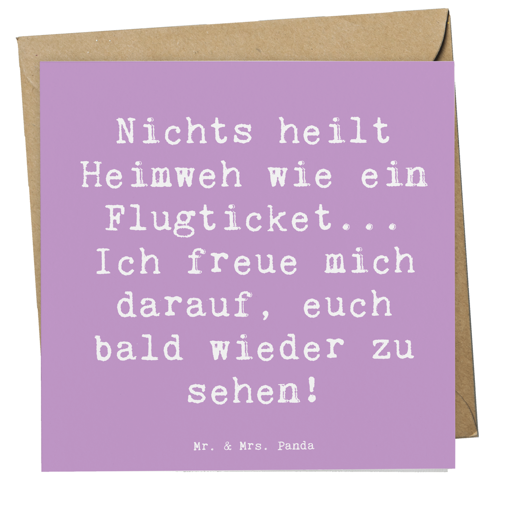 Deluxe Karte Spruch Heimweh Ticket Karte, Grußkarte, Klappkarte, Einladungskarte, Glückwunschkarte, Hochzeitskarte, Geburtstagskarte, Hochwertige Grußkarte, Hochwertige Klappkarte