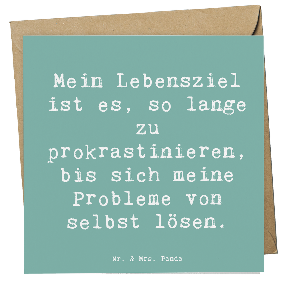 Deluxe Karte Spruch Lebensziele Prokrastination Karte, Grußkarte, Klappkarte, Einladungskarte, Glückwunschkarte, Hochzeitskarte, Geburtstagskarte, Hochwertige Grußkarte, Hochwertige Klappkarte