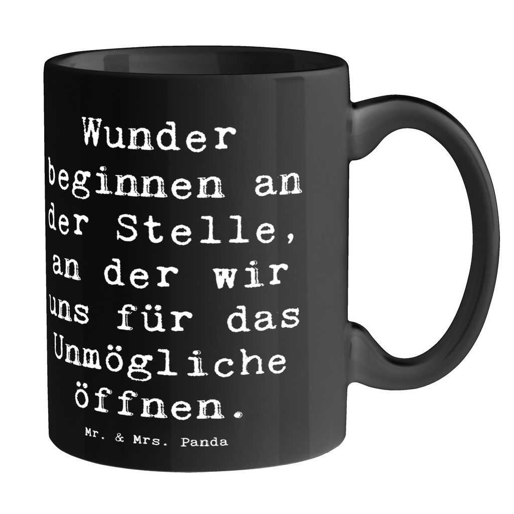 Tasse Spruch Wunder beginnen Tasse, Kaffeetasse, Teetasse, Becher, Kaffeebecher, Teebecher, Keramiktasse, Porzellantasse, Büro Tasse, Geschenk Tasse, Tasse Sprüche, Tasse Motive, Kaffeetassen, Tasse bedrucken, Designer Tasse, Cappuccino Tassen, Schöne Teetassen