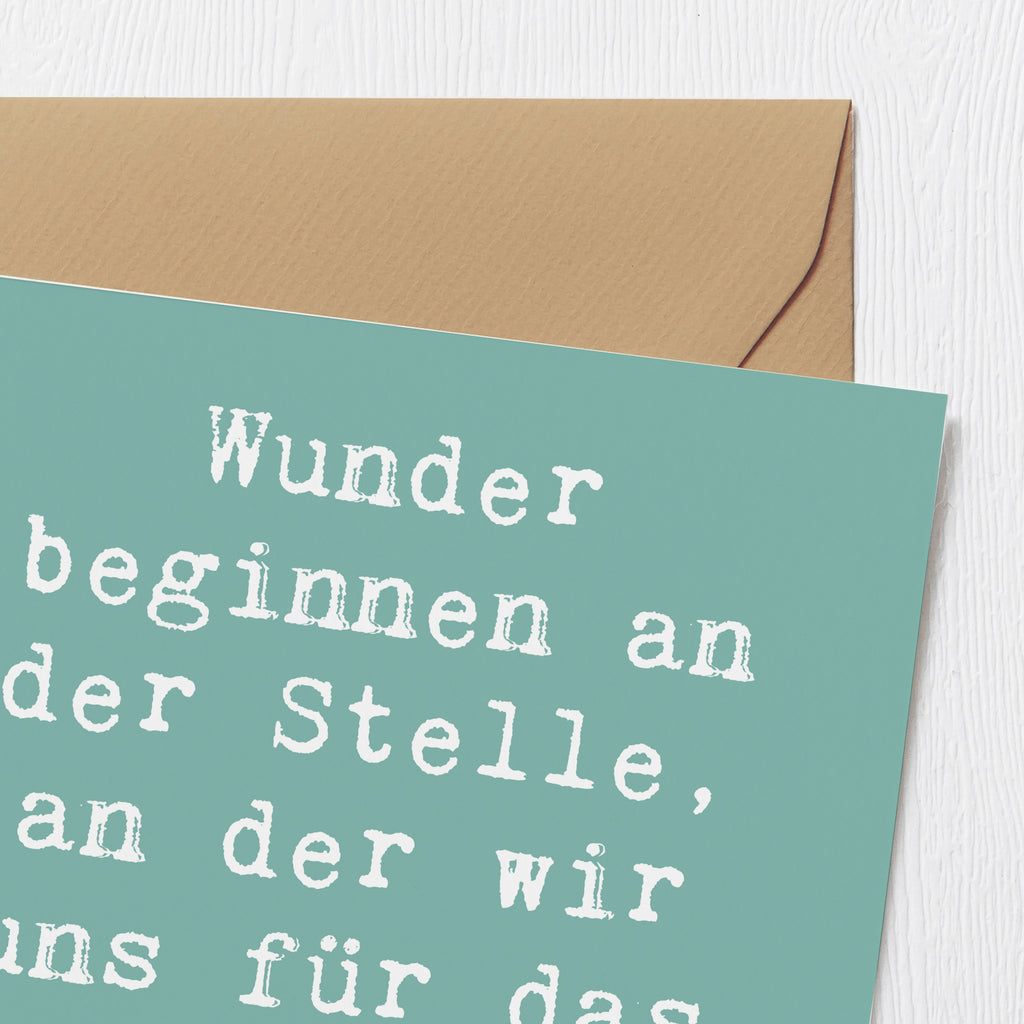 Deluxe Karte Spruch Wunder beginnen Karte, Grußkarte, Klappkarte, Einladungskarte, Glückwunschkarte, Hochzeitskarte, Geburtstagskarte, Hochwertige Grußkarte, Hochwertige Klappkarte