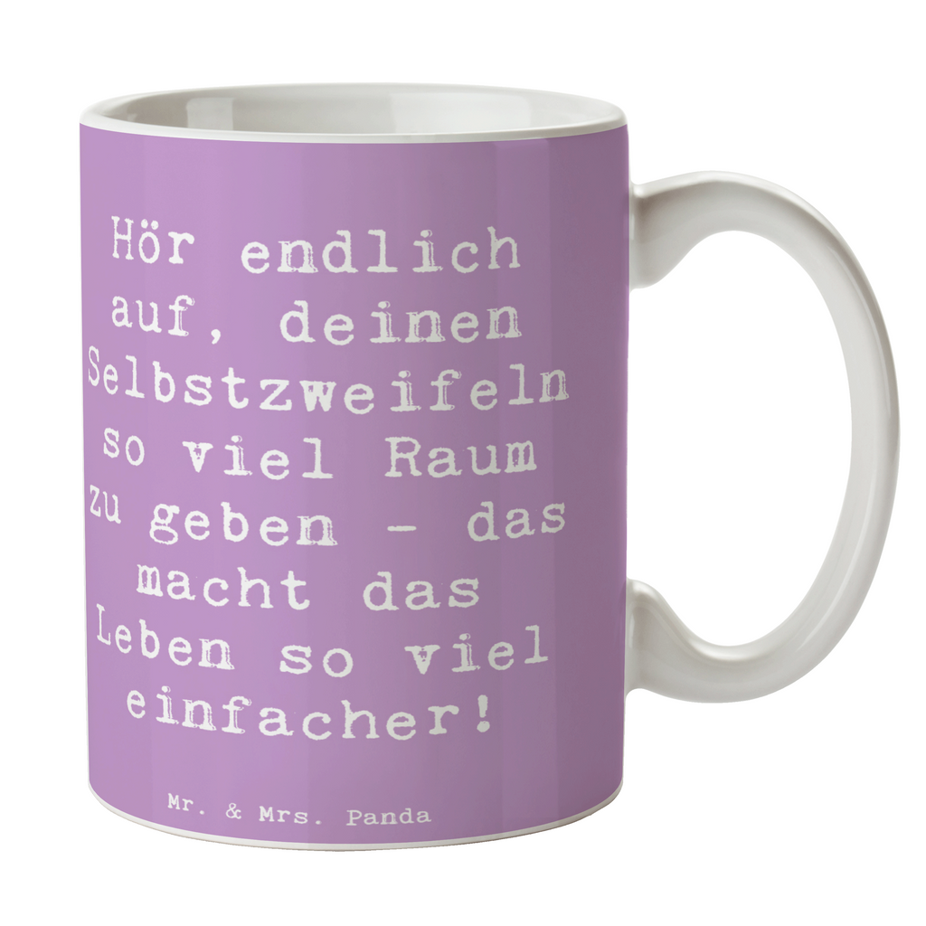 Tasse Spruch Zweifel an sich selbst Tasse, Kaffeetasse, Teetasse, Becher, Kaffeebecher, Teebecher, Keramiktasse, Porzellantasse, Büro Tasse, Geschenk Tasse, Tasse Sprüche, Tasse Motive, Kaffeetassen, Tasse bedrucken, Designer Tasse, Cappuccino Tassen, Schöne Teetassen