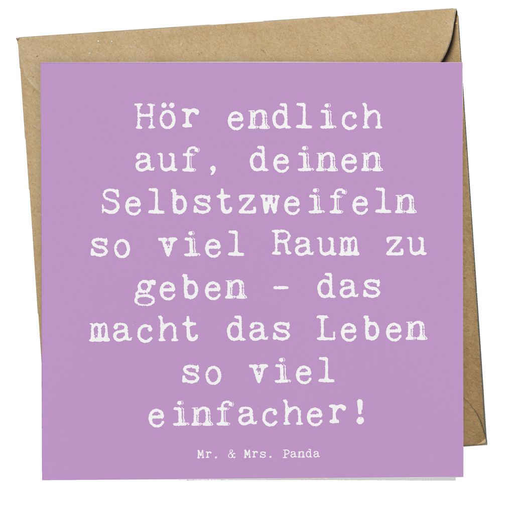 Deluxe Karte Spruch Zweifel an sich selbst Karte, Grußkarte, Klappkarte, Einladungskarte, Glückwunschkarte, Hochzeitskarte, Geburtstagskarte, Hochwertige Grußkarte, Hochwertige Klappkarte