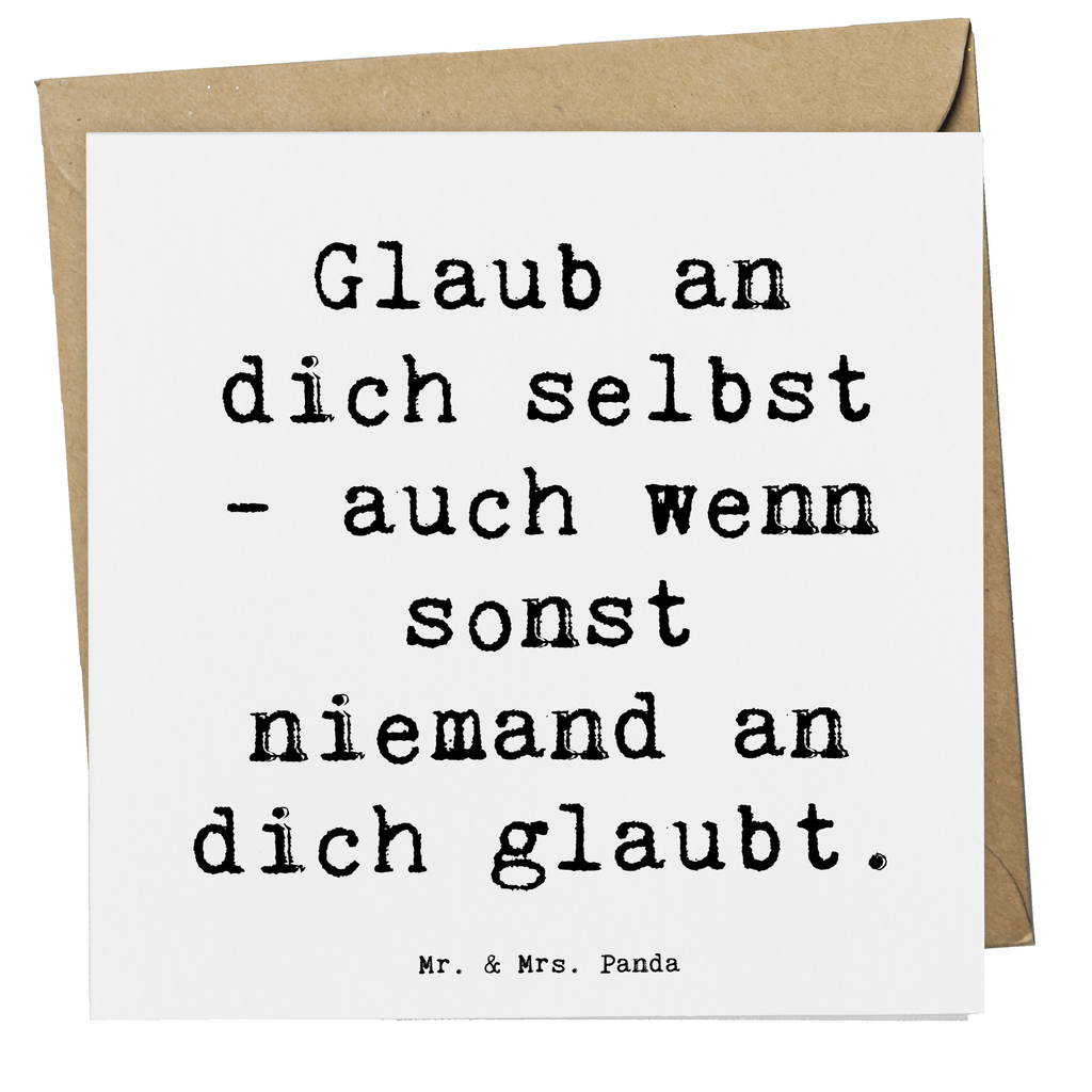 Deluxe Karte Spruch Glaube an dich selbst Karte, Grußkarte, Klappkarte, Einladungskarte, Glückwunschkarte, Hochzeitskarte, Geburtstagskarte, Hochwertige Grußkarte, Hochwertige Klappkarte