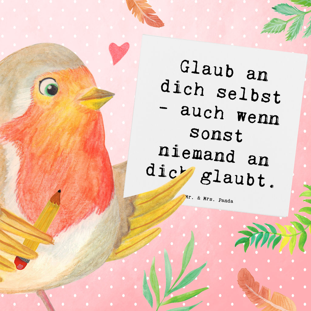 Deluxe Karte Spruch Glaube an dich selbst Karte, Grußkarte, Klappkarte, Einladungskarte, Glückwunschkarte, Hochzeitskarte, Geburtstagskarte, Hochwertige Grußkarte, Hochwertige Klappkarte