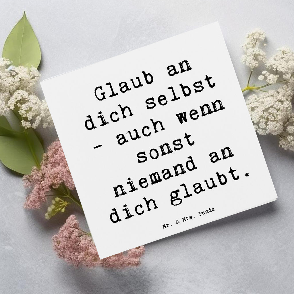 Deluxe Karte Spruch Glaube an dich selbst Karte, Grußkarte, Klappkarte, Einladungskarte, Glückwunschkarte, Hochzeitskarte, Geburtstagskarte, Hochwertige Grußkarte, Hochwertige Klappkarte