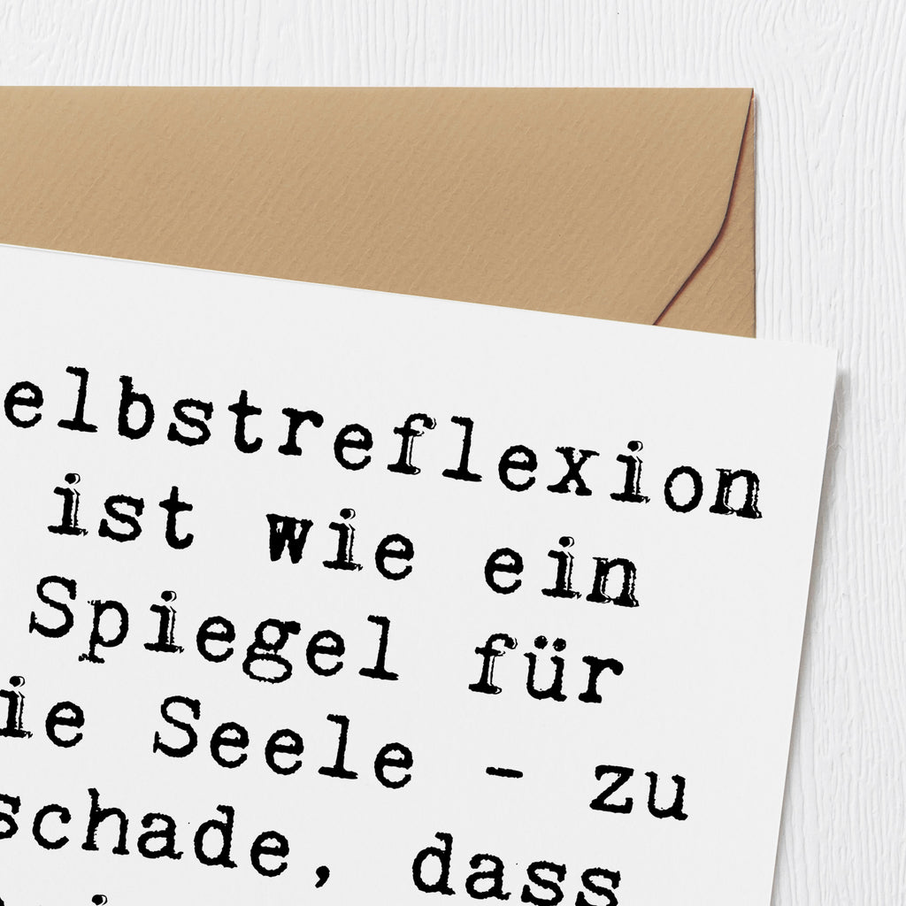 Deluxe Karte Spruch Selbstreflexion Spiegel Karte, Grußkarte, Klappkarte, Einladungskarte, Glückwunschkarte, Hochzeitskarte, Geburtstagskarte, Hochwertige Grußkarte, Hochwertige Klappkarte