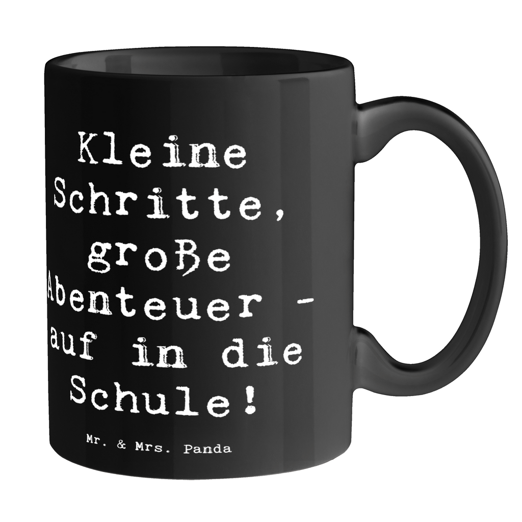 Tasse Spruch Schulanfang Abenteuer Tasse, Kaffeetasse, Teetasse, Becher, Kaffeebecher, Teebecher, Keramiktasse, Porzellantasse, Büro Tasse, Geschenk Tasse, Tasse Sprüche, Tasse Motive, Kaffeetassen, Tasse bedrucken, Designer Tasse, Cappuccino Tassen, Schöne Teetassen