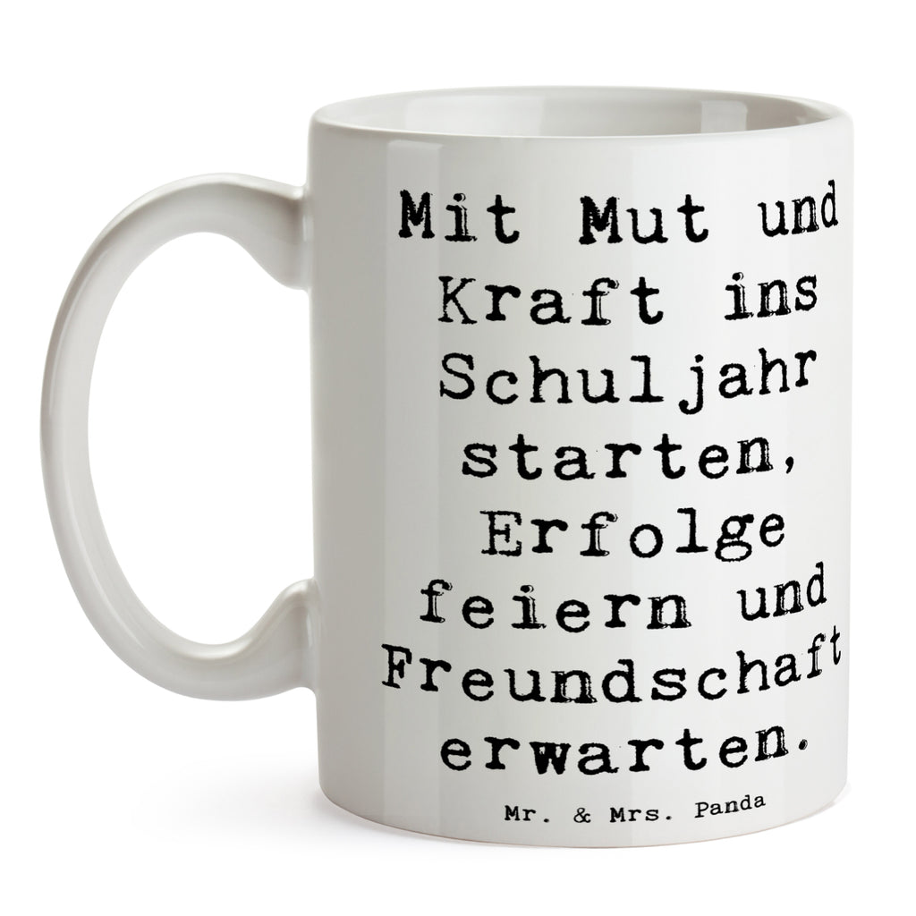 Tasse Spruch Mutiger Schulanfang Tasse, Kaffeetasse, Teetasse, Becher, Kaffeebecher, Teebecher, Keramiktasse, Porzellantasse, Büro Tasse, Geschenk Tasse, Tasse Sprüche, Tasse Motive, Kaffeetassen, Tasse bedrucken, Designer Tasse, Cappuccino Tassen, Schöne Teetassen