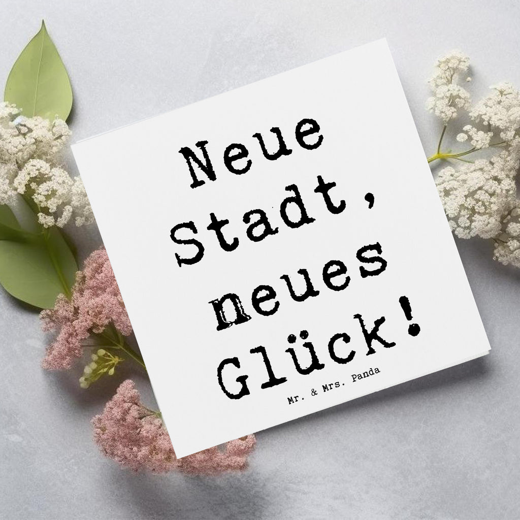 Deluxe Karte Spruch Umzug neue Stadt Karte, Grußkarte, Klappkarte, Einladungskarte, Glückwunschkarte, Hochzeitskarte, Geburtstagskarte, Hochwertige Grußkarte, Hochwertige Klappkarte