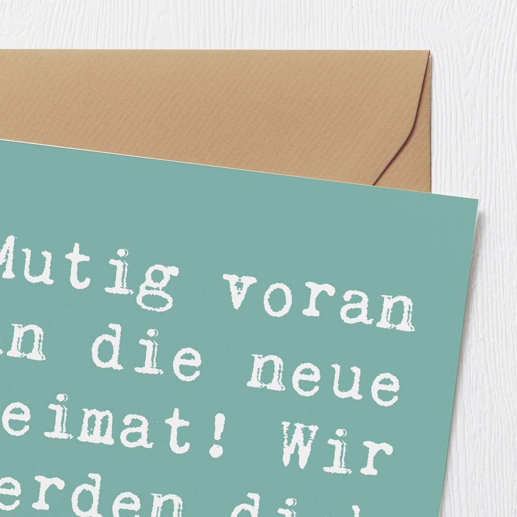 Deluxe Karte Spruch Umzug in eine neue Stadt Karte, Grußkarte, Klappkarte, Einladungskarte, Glückwunschkarte, Hochzeitskarte, Geburtstagskarte, Hochwertige Grußkarte, Hochwertige Klappkarte