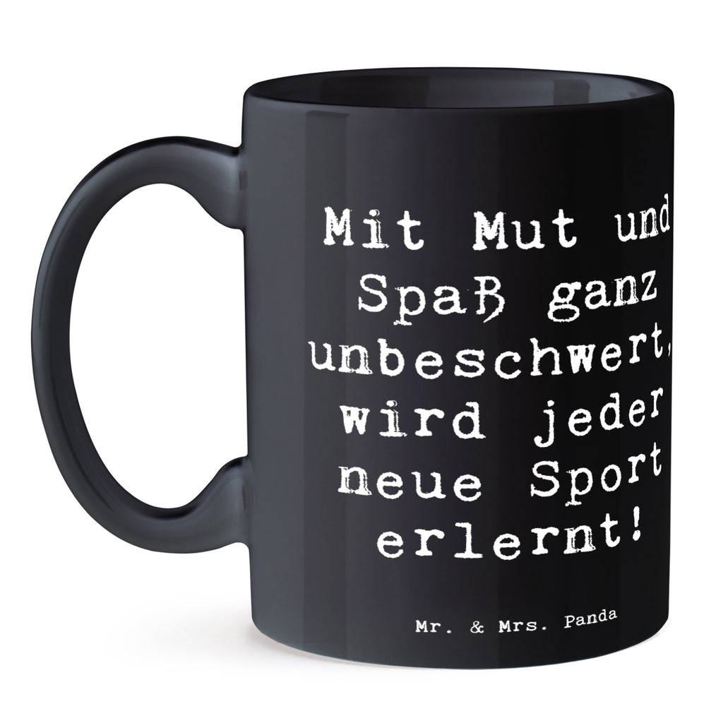 Tasse Spruch Neue Sportart versuchen Tasse, Kaffeetasse, Teetasse, Becher, Kaffeebecher, Teebecher, Keramiktasse, Porzellantasse, Büro Tasse, Geschenk Tasse, Tasse Sprüche, Tasse Motive, Kaffeetassen, Tasse bedrucken, Designer Tasse, Cappuccino Tassen, Schöne Teetassen