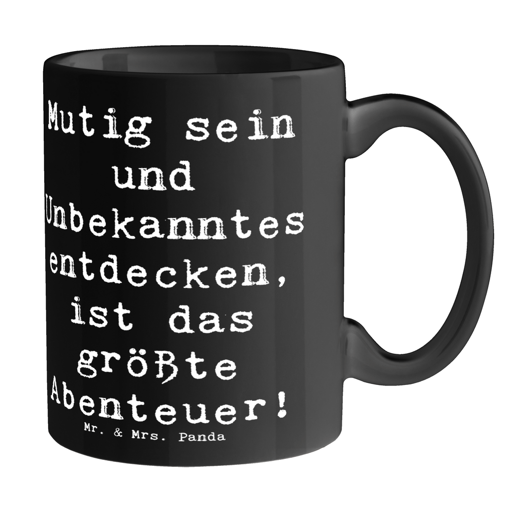 Tasse Spruch Unbekannte Orte erkunden Tasse, Kaffeetasse, Teetasse, Becher, Kaffeebecher, Teebecher, Keramiktasse, Porzellantasse, Büro Tasse, Geschenk Tasse, Tasse Sprüche, Tasse Motive, Kaffeetassen, Tasse bedrucken, Designer Tasse, Cappuccino Tassen, Schöne Teetassen